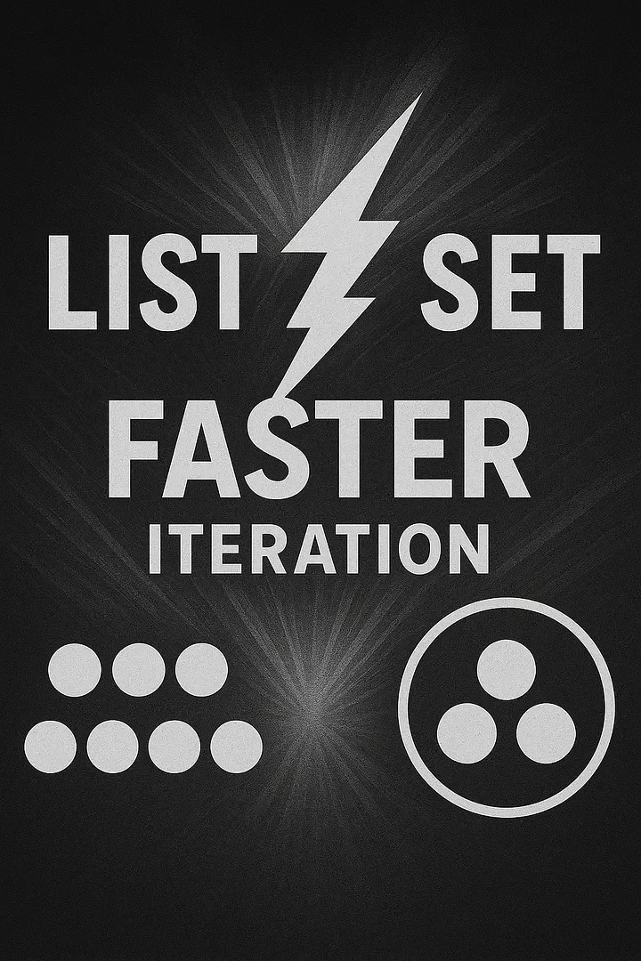 List vs Set in Python — Performance, Use Cases